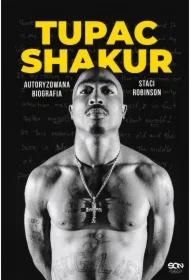 Tupac Shakur. Autoryzowana biografia