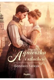 Agnieszka i szlachcic