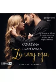 Za winy ojca. Gorszy syn. Tom 3
