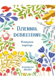 Dziennik dobrostanu. Kreatywne inspiracje