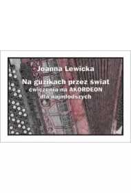 Na guzikach przez świat - ćwiczenia na akordeon...