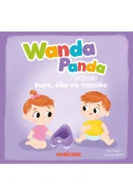 Wanda Panda i bliźniaki. Kupa, siku na nocniku!