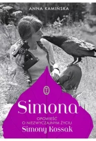 Simona. Opowieść o niezwyczajnym życiu