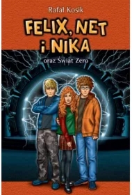 Felix, Net i Nika oraz Świat Zero. Tom 9