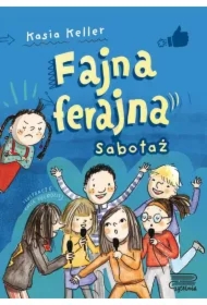 Fajna ferajna T.3 Sabotaż BR