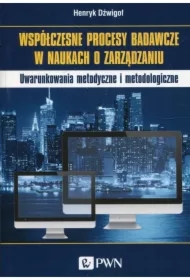 Współczesne procesy badawcze w naukach o zarządz.