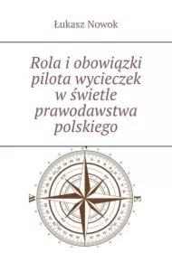 Rola i obowiązki pilota wycieczek w świetle prawodawstwa polskiego