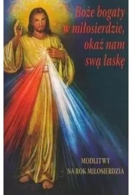 Boże bogaty w miłosierdzie, okaż nam swą łaskę