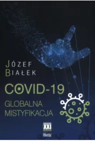 COVID-19 Globalna mistyfikacja