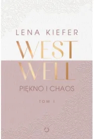 Westwell. Piękno i chaos