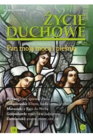 Życie Duchowe nr 122/2025 Wiosna. Pan moją mocą...