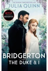 The Duke and I. Bridgerton. Volume 1