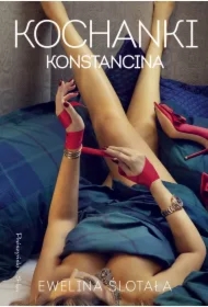 Kochanki Konstancina. Tajemnice Konstancina. Tom 2