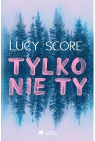 Tylko nie Ty