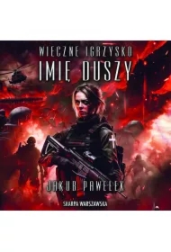 Wieczne igrzysko. Imię duszy