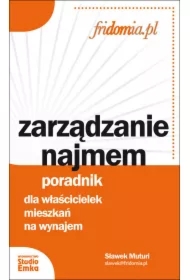 Zarządzanie najmem. Poradnik dla właścicielek...
