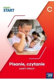Pewny start. Poziom C. Czytanie, pisanie. Karty pracy
