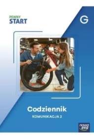 Pewny start. Poziom G. Codziennik. Komunikacja 2