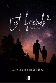 Lost Friends 2. Friends. Tom 8