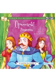 Opowieść zimowa. Klasyka dla dzieci. William Szekspir. Tom 5