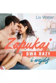 Zapukaj dwa razy i wejdź &ndash; seria erotyczna