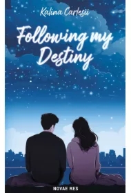 Following my Destiny