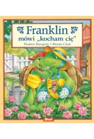 Franklin mówi „kocham cię”