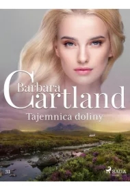 Tajemnica doliny - Ponadczasowe historie miłosne Barbary Cartland