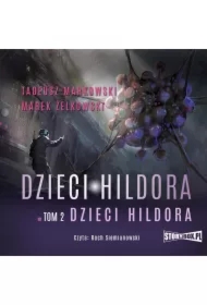 Dzieci Hildora. Tom 2. Dzieci Hildora