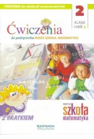 Edukacja wczesnoszkolna 2. Zeszyt ćwiczeń 3. Matematyka
