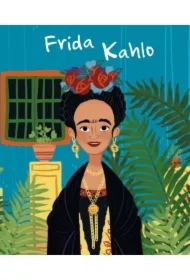 Frida Kahlo. Ilustrowana biografia