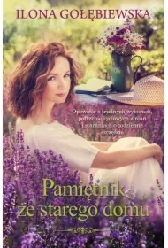 Pamiętnik ze starego domu. Stary dom. Tom 3