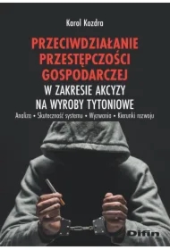 Przeciwdziałanie przestępczości gospodarczej..