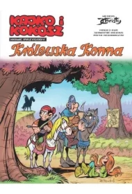 Kajko i Kokosz. Nowe Przygody. Królewska konna