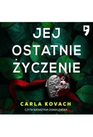 Jej ostatnie życzenie. Detektyw Gina Harte tom 10