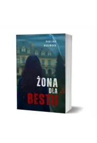 Żona dla Bestii