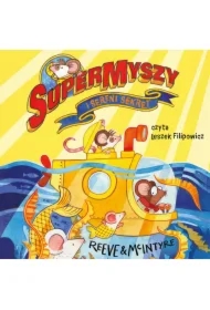 SuperMyszy i sereni sekret. Tom 2