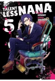 Talentless Nana. Tom 5