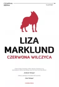 Czerwona wilczyca. Annika Bengtzon. Tom 5