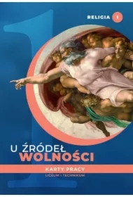U źródeł wolności. Religia. Karty pracy