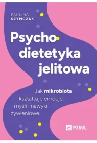 Psychodietetyka jelitowa