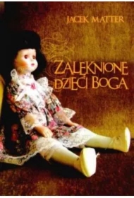 Zalęknione dzieci Boga