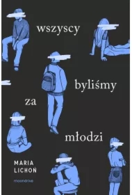 Wszyscy byliśmy za młodzi