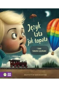 Jezyk lata jak łopata i inne łamańce językowe