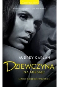 Dziewczyna na miesiąc. Lipiec. Sierpień. Wrzesień