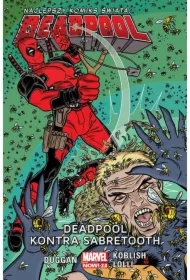 Deadpool kontra Sabretooth. Deadpool. Tom 3