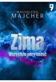 Wszystkie pory uczuć. Zima