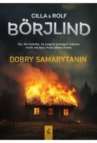 Dobry Samarytanin. Tom Stilton i Olivia Rönning. Tom 7