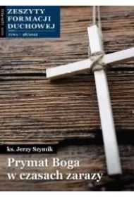 Zeszyty Formacji Duchowej nr 98 Prymat Boga..