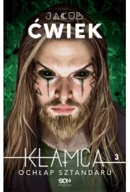 Ochłap sztandaru. Kłamca. Tom 3